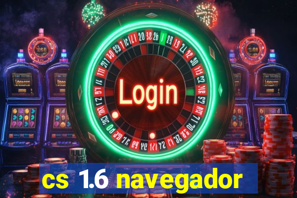 cs 1.6 navegador