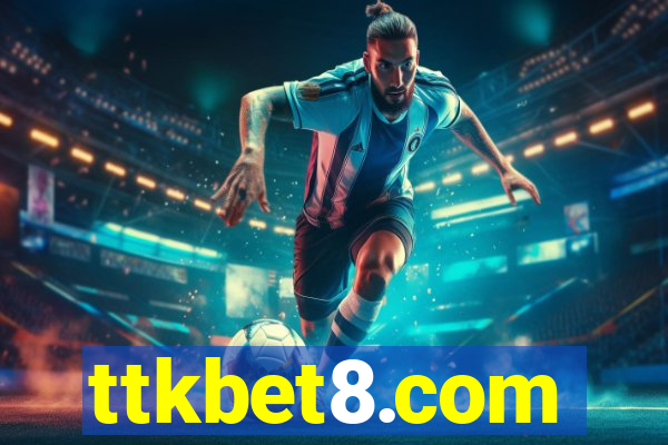 ttkbet8.com