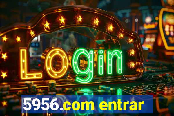 5956.com entrar