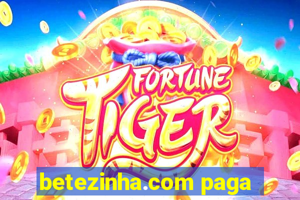 betezinha.com paga