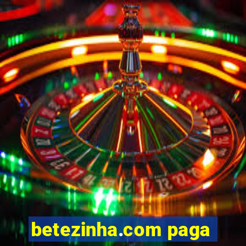 betezinha.com paga
