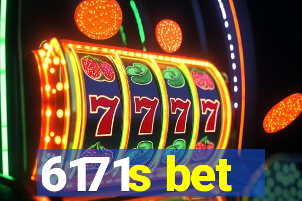 6171s bet