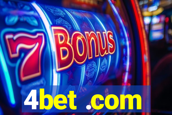 4bet .com