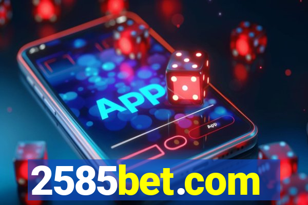 2585bet.com