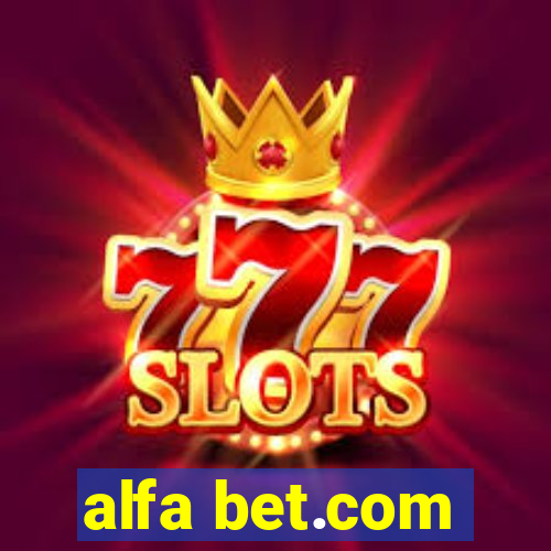 alfa bet.com