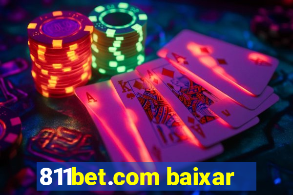 811bet.com baixar