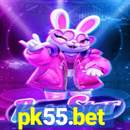 pk55.bet