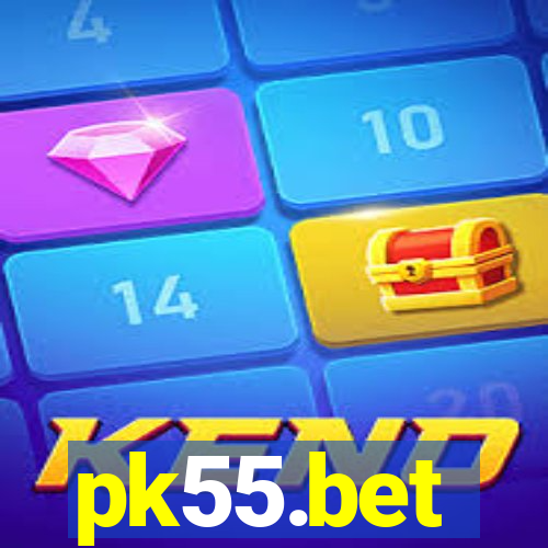 pk55.bet