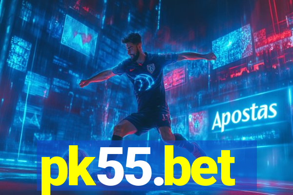 pk55.bet