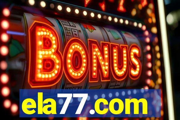 ela77.com