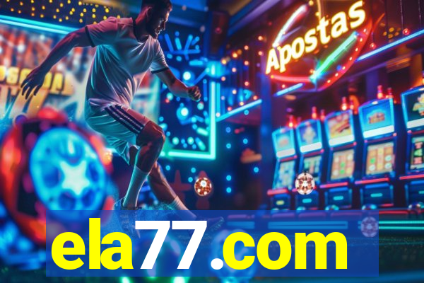 ela77.com