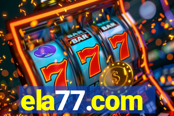 ela77.com