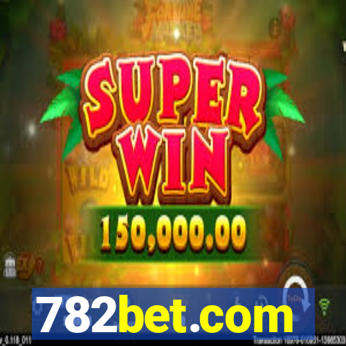 782bet.com
