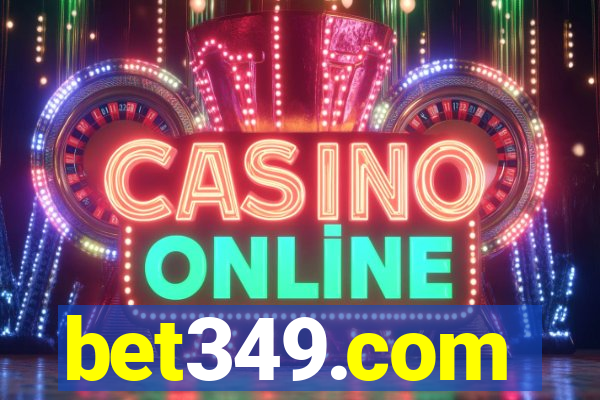 bet349.com