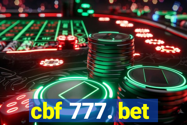 cbf 777. bet
