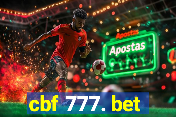 cbf 777. bet