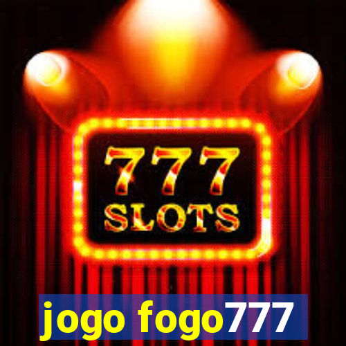 jogo fogo777