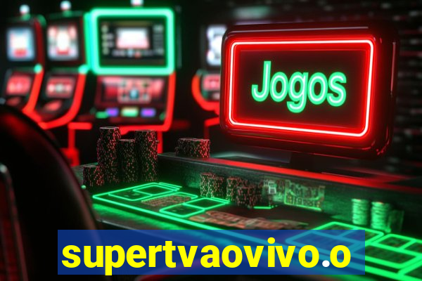 supertvaovivo.oi