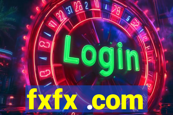 fxfx .com