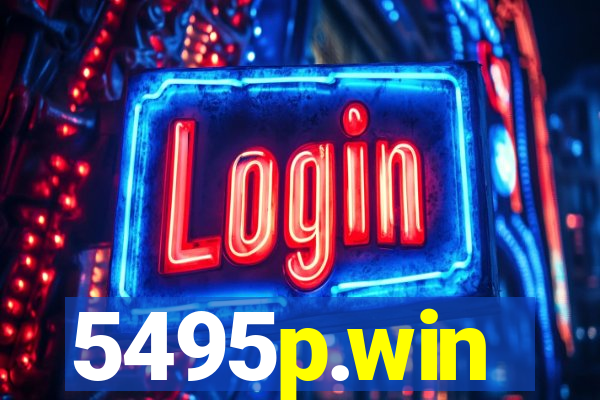5495p.win