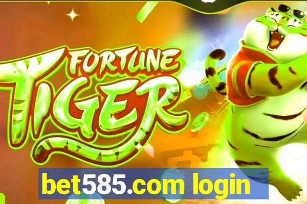 bet585.com login