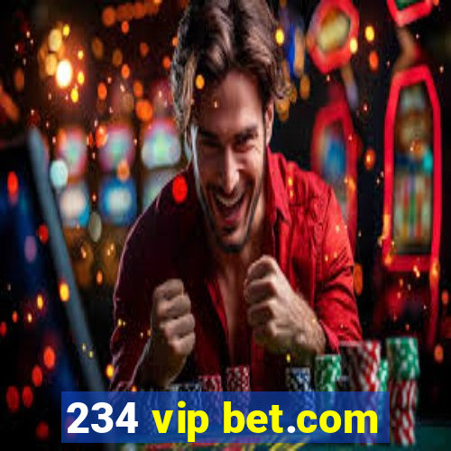 234 vip bet.com