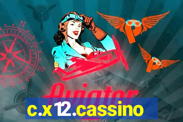 c.x12.cassino