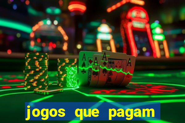 jogos que pagam dinheiro de verdade sem precisar depositar