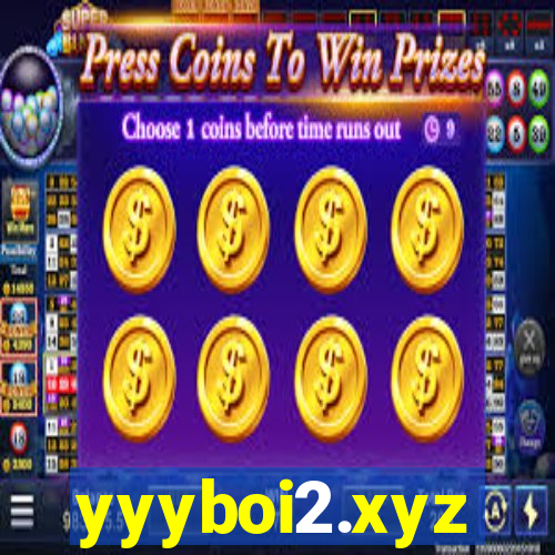 yyyboi2.xyz