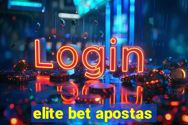 elite bet apostas