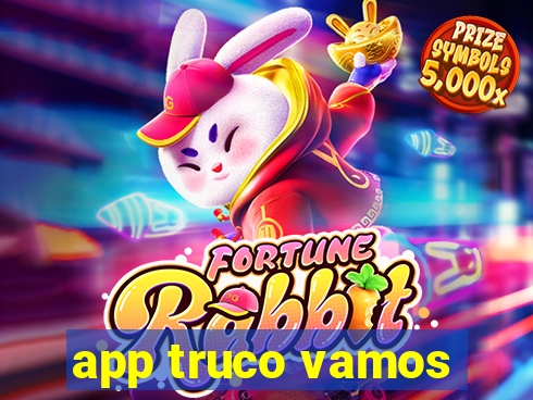app truco vamos