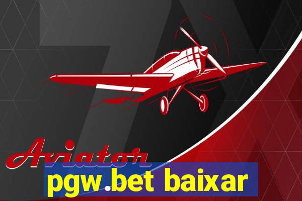 pgw.bet baixar