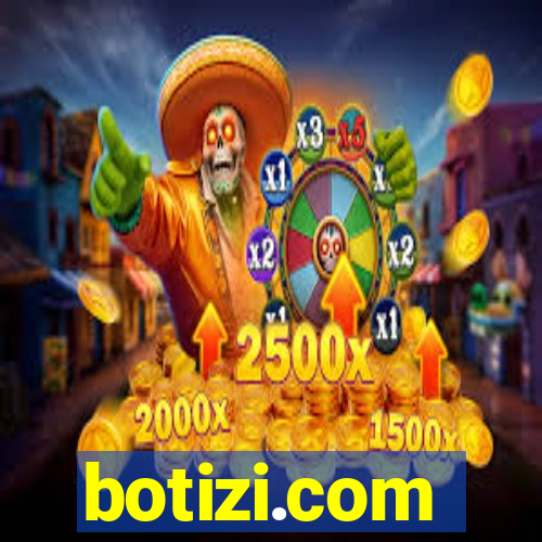 botizi.com