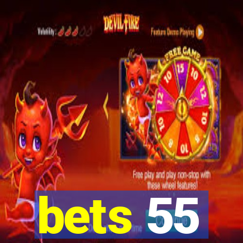 bets 55