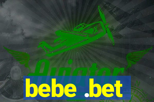 bebe .bet