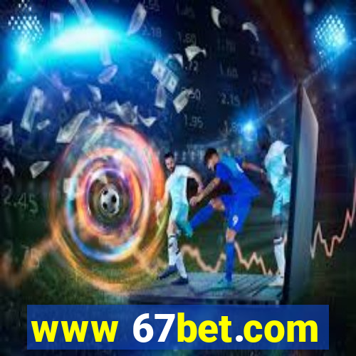www 67bet.com