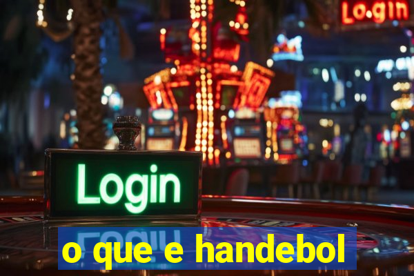 o que e handebol
