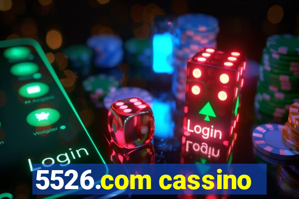 5526.com cassino