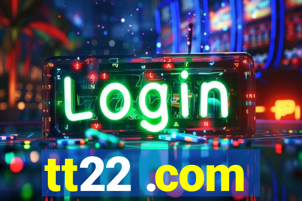 tt22 .com