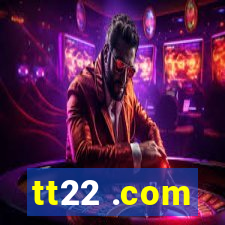 tt22 .com