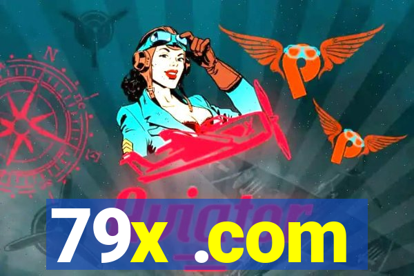 79x .com