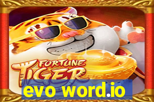 evo word.io