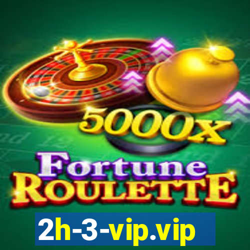 2h-3-vip.vip