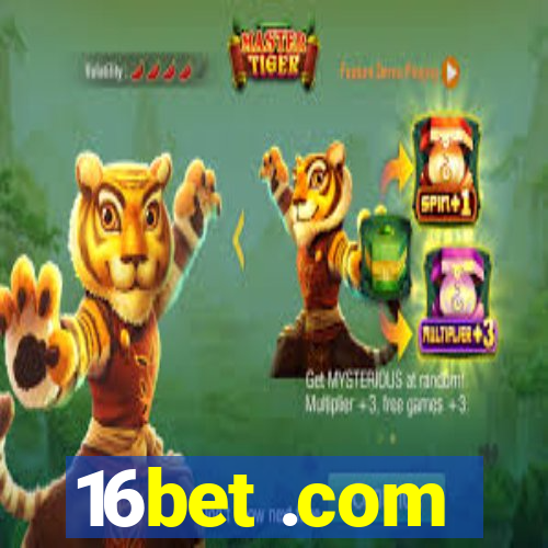 16bet .com