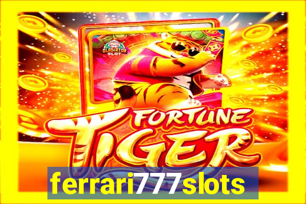 ferrari777slots.com