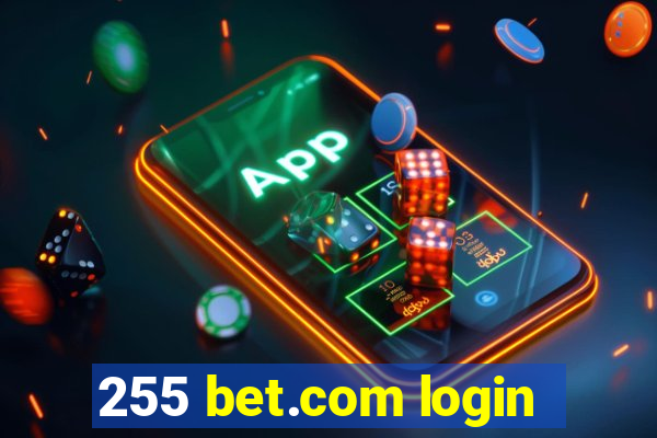 255 bet.com login
