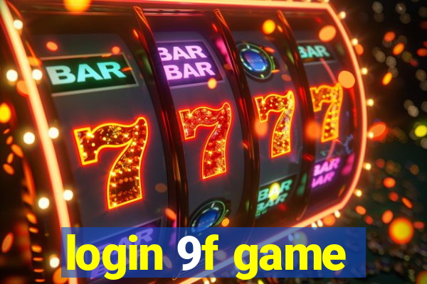 login 9f game