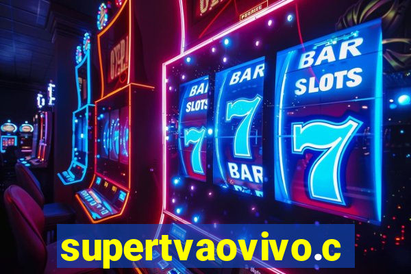 supertvaovivo.com