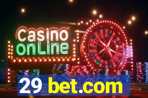 29 bet.com
