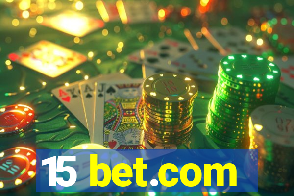 15 bet.com
